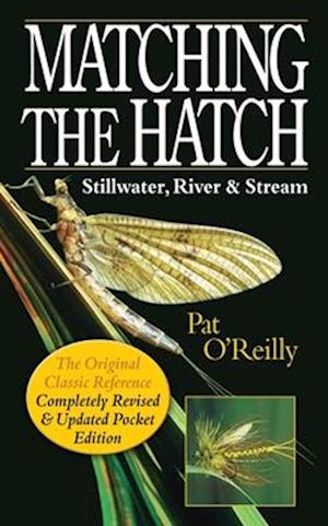 'Matching the Hatch' - Pat O'Reilly - Bog