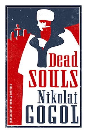 'Dead Souls: New Translation' - Nikolai Gogol - Bog