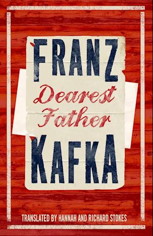 'Dearest Father' - Franz Kafka - Bog