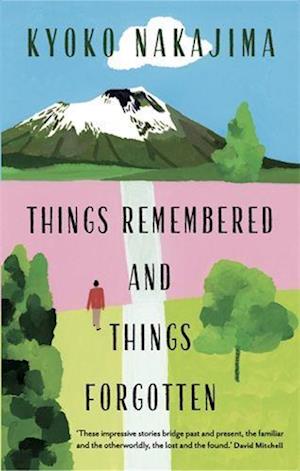 'Things Remembered and Things Forgotten' - Kyoko Nakajima - Bog