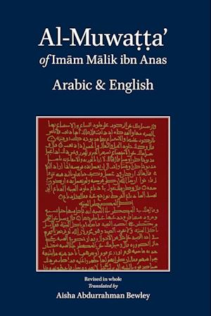 'Al-Muwatta of Imam Malik - Arabic English' - Malik Ibn Anas - Bog