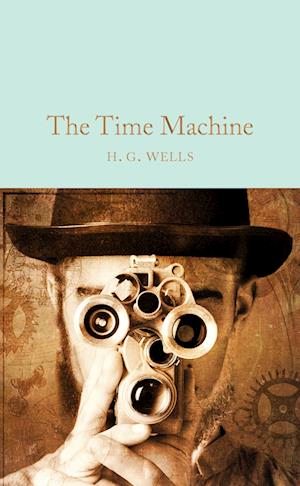 'The Time Machine' - H. G. Wells - Bog