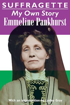 'Suffragette' - Emmeline Pankhurst - Bog