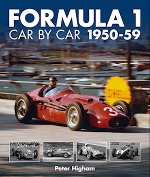 'Formula 1 Car by Car 1950-59' - Peter Higham - Bog