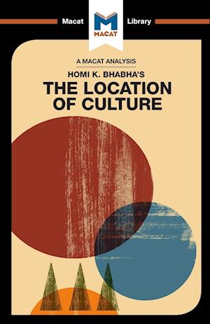 'An Analysis of Homi K. Bhabha's The Location of Culture' - Liam Haydon og Stephen Fay - Bog