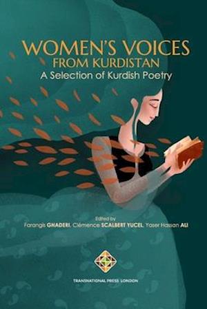 'Women's Voices from Kurdistan: A selection of Kurdish Poetry ' - Farangis Ghaderi - Bog