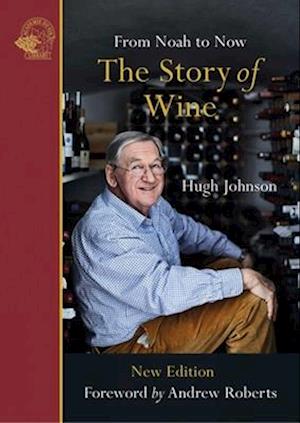 'The Story of Wine' - Hugh Johnson - Bog