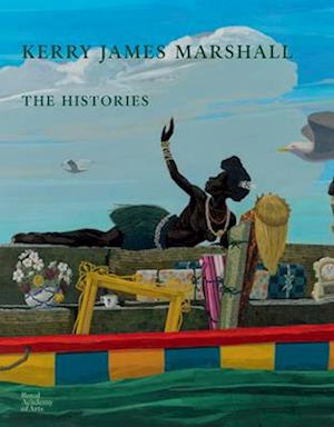 'Kerry James Marshall' - Aria Dean, Benjamin Buchloh, Cathérine Hug, Darby English, Kerry James Marshall, Madeleine Grynsztej - Bog