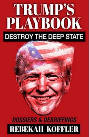 'TRUMP'S PLAYBOOK' - Rebekah Koffler - Bog