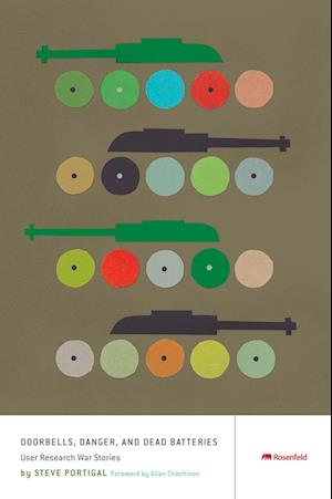 'Doorbells, Danger, and Dead Batteries' - Steve Portigal - Bog