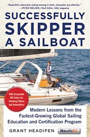 'Successfully Skipper a Sailboat' - Grant Headifen - Bog