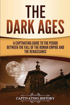 'The Dark Ages' - Captivating History - Bog