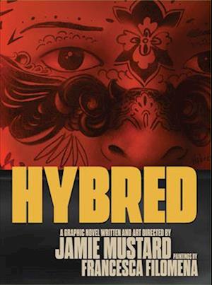 'Hybred' - Jamie Mustard - Bog