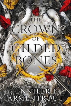 'Crown of Gilded Bones, The (PB) - (3) Blood and Ash - C-format' - Brugt bog - Jennifer L. Armentrout