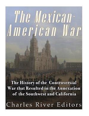 'The Mexican-American War' - Charles River - Bog