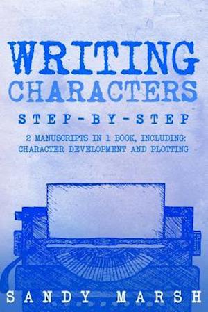 'Writing Characters' - Sandy Marsh - Bog