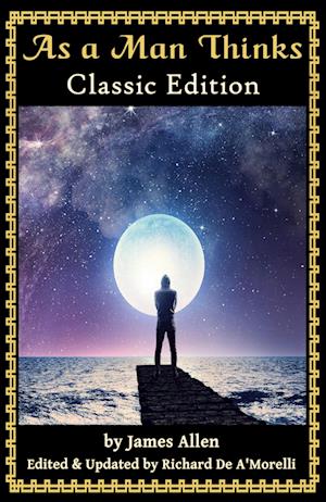 'As a Man Thinks' - James Allen - Bog