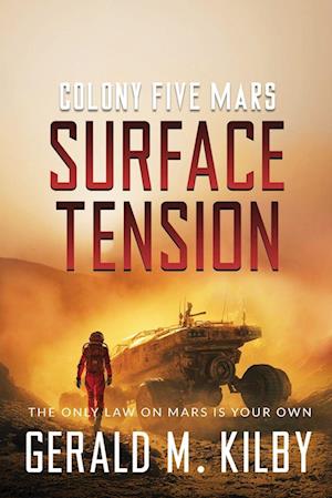 'Surface Tension' - Gerald M. Kilby - Bog