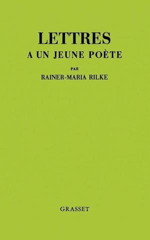 'Lettres a Un Jeune Poete' - Rainer Maria Rilke - Bog