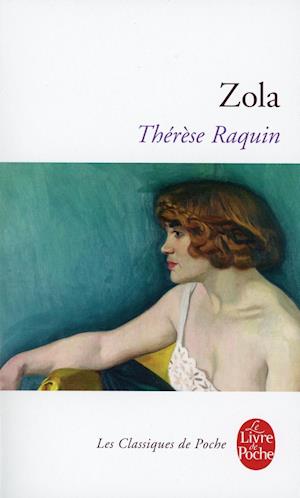 'Thérèse Raquin' - Émile Zola - Bog