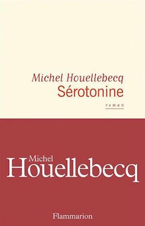 'Sérotonine' - Michel Houellebecq - Bog
