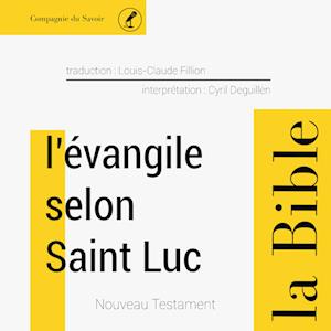 'Évangile selon Saint Luc' - Anonyme - Lydbog