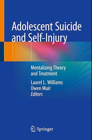 'Adolescent Suicide and Self-Injury' - Bog