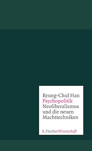 'Psychopolitik' - Byung-Chul Han - Bog