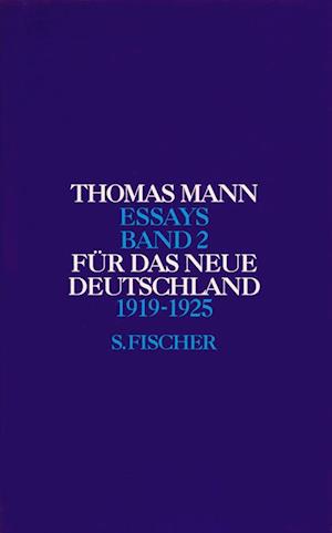 'Für das neue Deutschland 1919 - 1925' - Thomas Mann - Bog