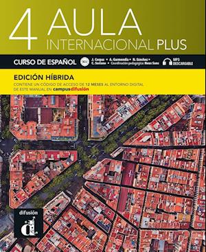 'Aula internacional Plus 4 - Edición híbrida' - Bog