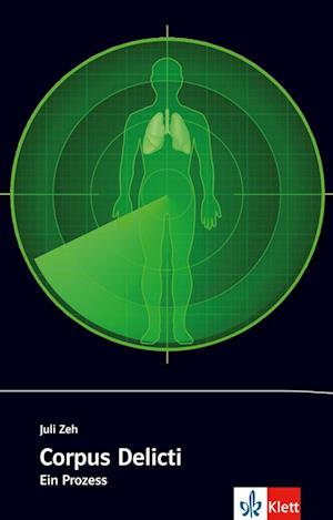 'Corpus Delicti' - Juli Zeh - Bog