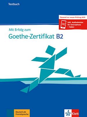 'Mit Erfolg zum Goethe-Zertifikat B2. Buch und Audiodateien' - Uta Loumiotis - Bog