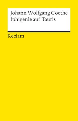 'Iphigenie auf Tauris' - Johann Wolfgang Goethe - Bog