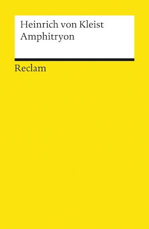'Amphitryon. Ein Lustspiel nach Molière' - Heinrich von Kleist - Bog