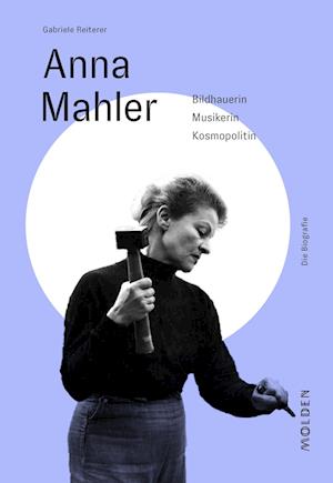 'Anna Mahler' - Gabriele Reiterer - Bog