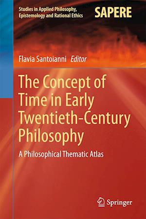 'The Concept of Time in Early Twentieth-Century Philosophy' - Bog