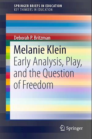 'Melanie Klein' - Deborah P. Britzman - Bog