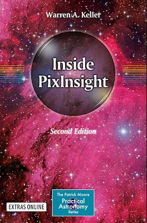 'Inside PixInsight' - Warren A. Keller - Bog