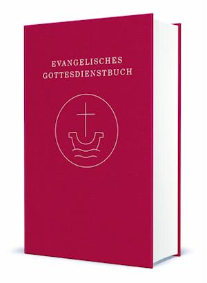 'Evangelisches Gottesdienstbuch' - Bog