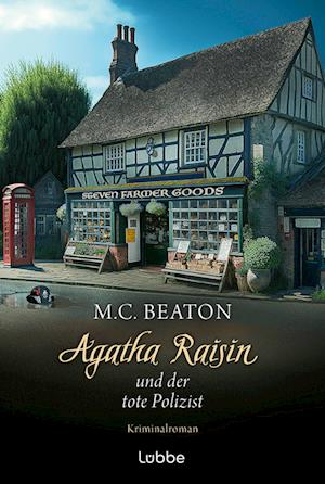 'Agatha Raisin und der tote Polizist' - M. C. Beaton - Bog