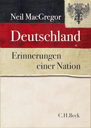 'Deutschland' - Neil MacGregor - Bog
