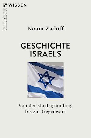 'Geschichte Israels' - Noam Zadoff - Bog