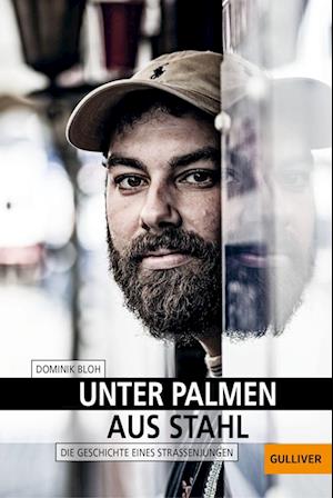 'Unter Palmen aus Stahl' - Dominik Bloh - Bog