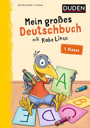 'Mein großes Deutschbuch mit Rabe Linus ? 1. Klasse' - Bog