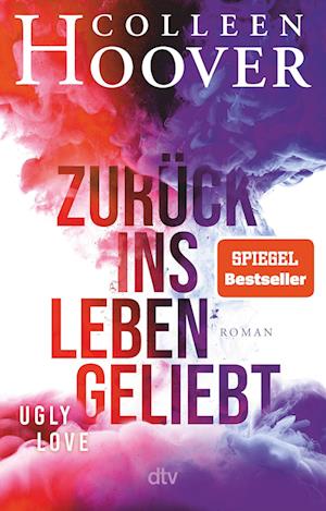 'Zurück ins Leben geliebt' - Colleen Hoover - Bog