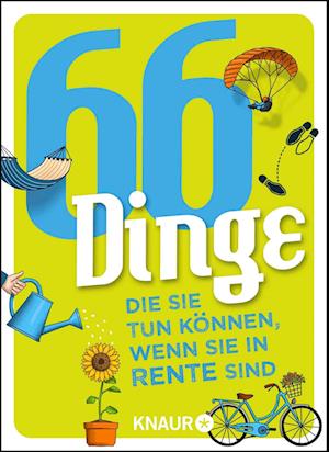 '66 Dinge, die Sie tun können, wenn Sie in Rente sind' - Denise Schweida og Ilka Heinemann - Bog