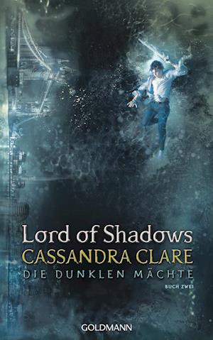 'Lord of Shadows' - Cassandra Clare - Bog