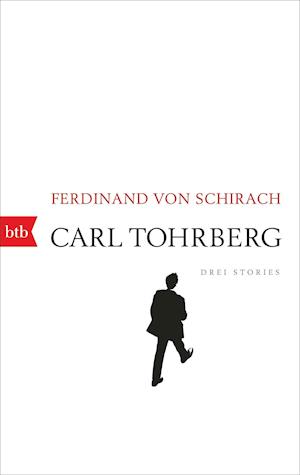 'Carl Tohrberg' - Ferdinand von Schirach - Bog