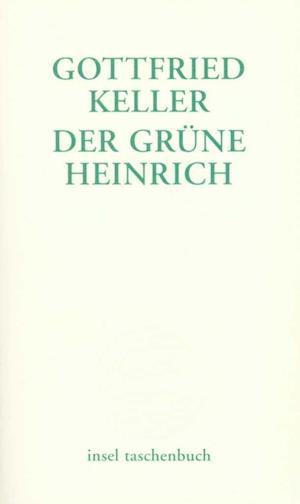 'Der grüne Heinrich' - Gottfried Keller - Bog