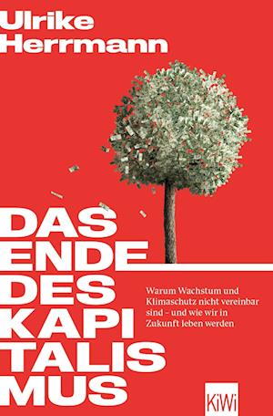 'Das Ende des Kapitalismus' - Ulrike Herrmann - Bog